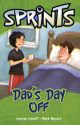Dad's Day Off 
Illustrated by Mark Meyers
Series: Sprints
Macmillan Education Australia, 2011
ISBN: 978-1-4202-9225-1
Guided reader.