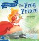 Fairytale Fixits: The Frog Prince 
Illustrated by Diane Le Feyer
Series: Bug Club
Pearson Australia, 2014
ISBN: 978-1-4860-1868-0
Guided reader at RL11.