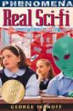Real Sci-fi Series: Phenomena Horwitz Martin, Australia, 1999 ISBN: 0 7253 1664 0 Creative non-fiction book featuring short stories.