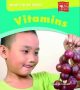 What’s In My Food? - Vitamins
Series: Macmillan Young Library
Macmillan Education Australia, 2011
ISBN: 9781420282214
Hardcover reference book.