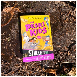 The Peski Kids: Stuck in the Mud